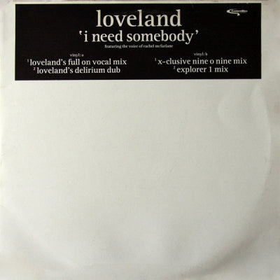 LOVELAND feat. RACHEL McFARLAND - I Need Somebody