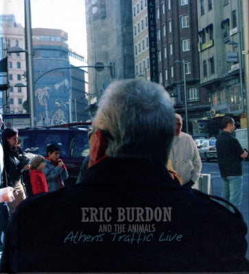 ERIC BURDON AND THE ANIMALS - Athens Traffic Live