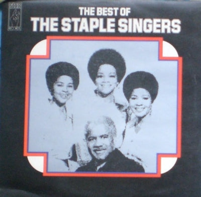 THE STAPLE SINGERS - The Best Of The Staple Singers