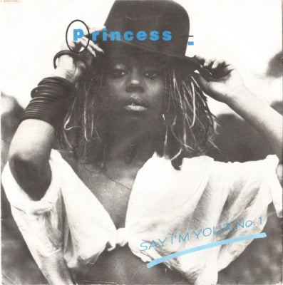 PRINCESS - Say I'm Your No.1