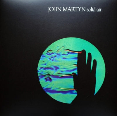 JOHN MARTYN - Solid Air