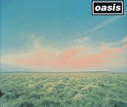 OASIS - Whatever