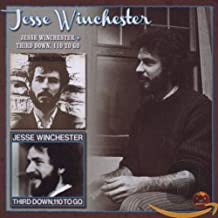 JESSE WINCHESTER - Jesse Winchester / Third Down, 110 To Go