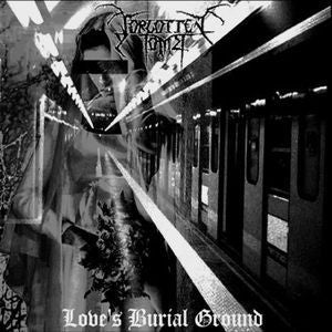 FORGOTTEN TOMB - Love's Burial Ground