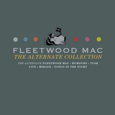 FLEETWOOD MAC - The Alternate Collection