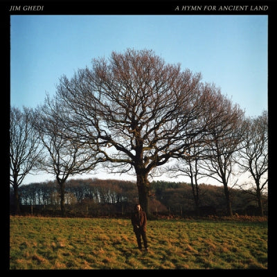JIM GHEDI - A Hymn For Ancient Land