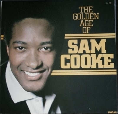 SAM COOKE - The Golden Age Of Sam Cooke