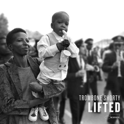 TROMBONE SHORTY - Lifted