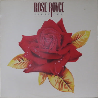ROSE ROYCE - Fresh Cut