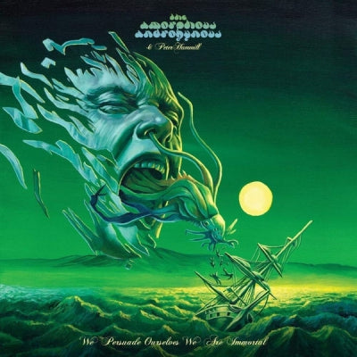 THE AMORPHOUS ANDROGYNOUS & PETER HAMMILL - We Persuade Ourselves We Are Immortal