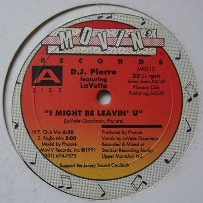 DJ PIERRE FEAT LAVETTE - I Might Be Leavin U