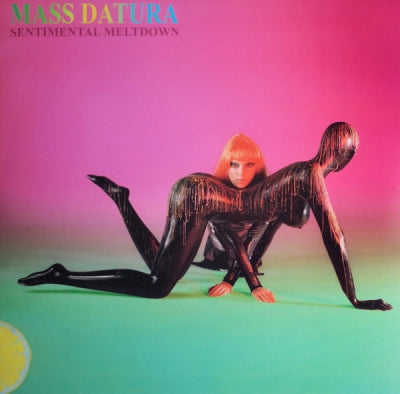 MASS DATURA - Sentimental Meltdown