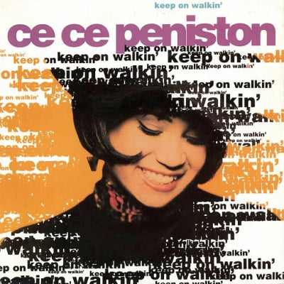 CE CE PENISTON - Keep On Walkin'
