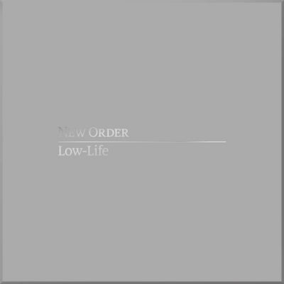 NEW ORDER - Low Life - Definitive Edition