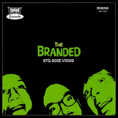 BRANDED - Evil Gone Wrong