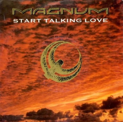 MAGNUM - Start Talking Love