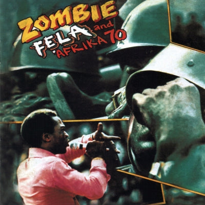 FELA AND AFRIKA '70 - Zombie