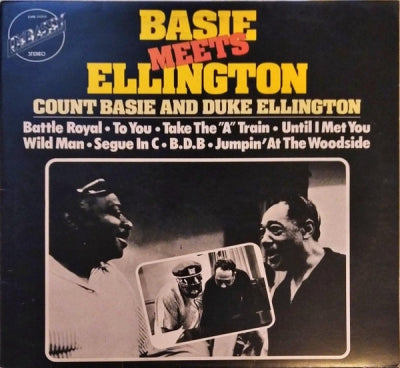 COUNT BASIE AND DUKE ELLINGTON - Basie Meets Ellington