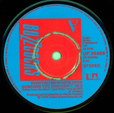 BUZZCOCKS - Ever Fallen In Love...(With Someone You Shouldn't've) / Just Lust