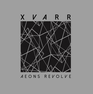 XVARR - Aeons Revolve