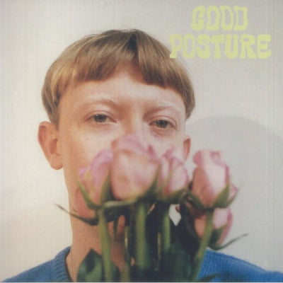 GOOD POSTURE - Changin’