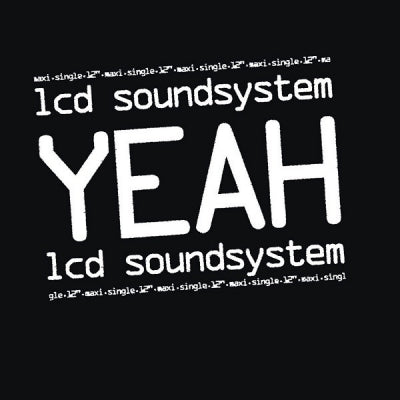 LCD SOUNDSYSTEM - Yeah