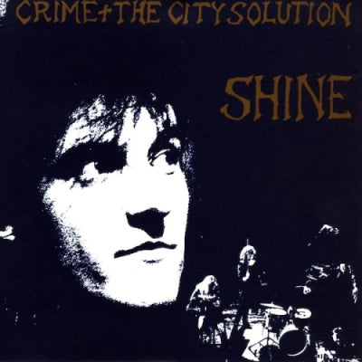 CRIME AND THE CITY SOLUTION - Shine