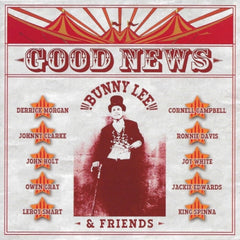 BUNNY LEE & FRIENDS - Good News