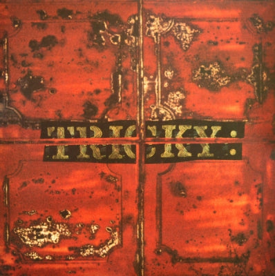 TRICKY - Maxinquaye