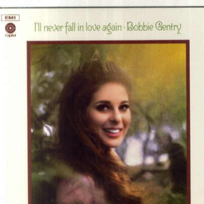 BOBBIE GENTRY - I'll Never Fall In Love Again