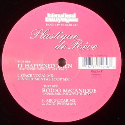 PLASTIQUE DE REVE - Rodéo Mécanique