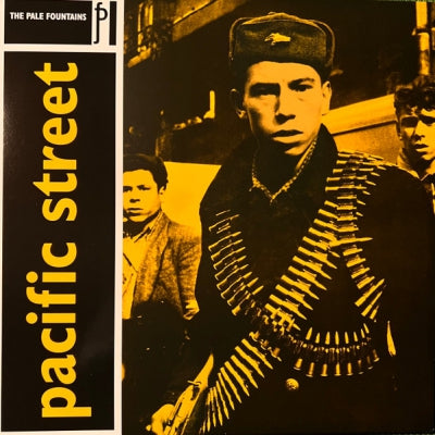 THE PALE FOUNTAINS - Pacific Street