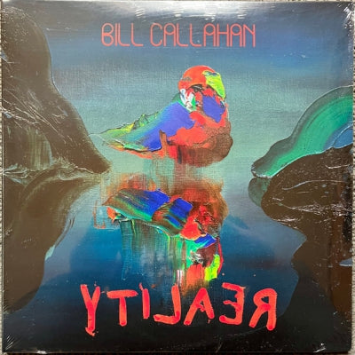 BILL CALLAHAN - YTI⅃AƎЯ