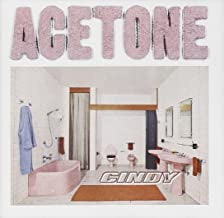 ACETONE - Cindy
