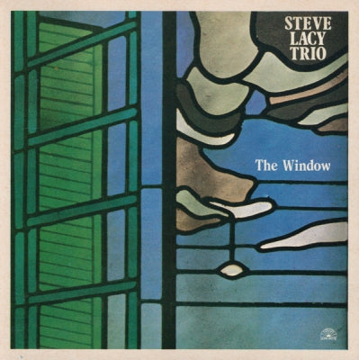 STEVE LACY TRIO - The Window