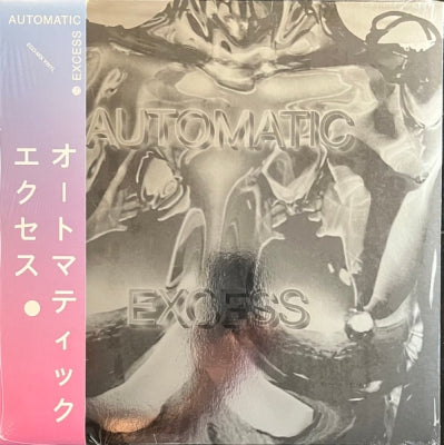 AUTOMATIC - Excess