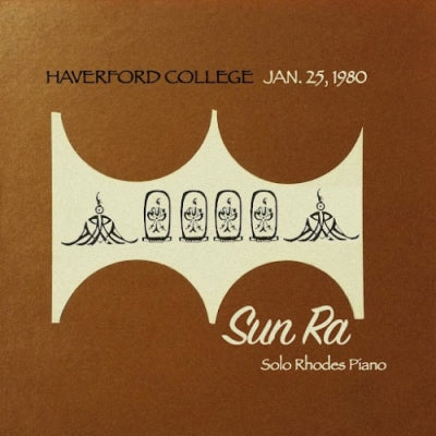 SUN RA - Haverford College, January 25 1980