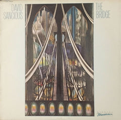 DAVID SANCIOUS - The Bridge
