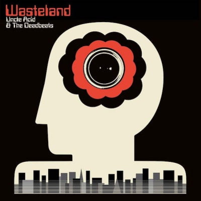 UNCLE ACID & THE DEADBEATS - Wasteland
