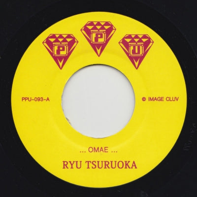 RYU TSURUOKA - Omae / Wagamama