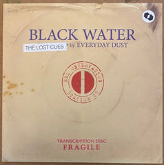 EVERYDAY DUST - Black Water: The Lost Cues