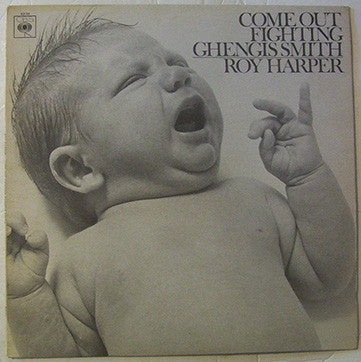 ROY HARPER - Come Out Fighting Ghengis Smith