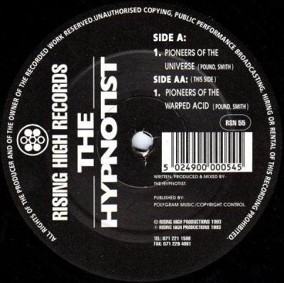 THE HYPNOTIST - Pioneers Of The Universe / Pioneers Of The Warped Acid