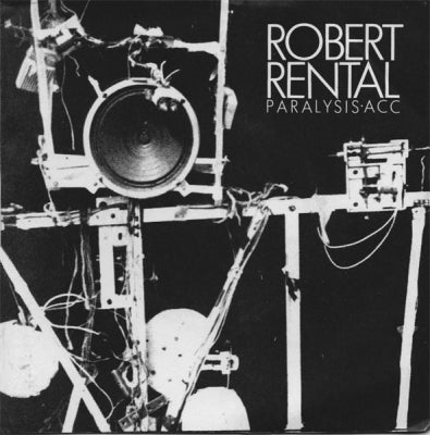 ROBERT RENTAL - Paralysis / ACC