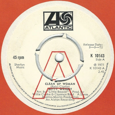 BETTY WRIGHT - Clean Up Woman / I'll Love You Forever