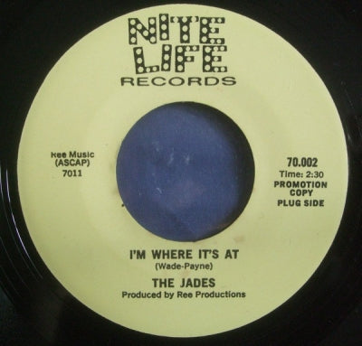 THE JADES - I'm Where It's At / Mother's Only Daughter