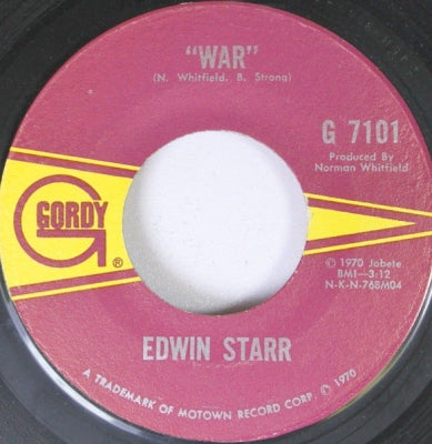 EDWIN STARR - War / He Who Picks A Rose