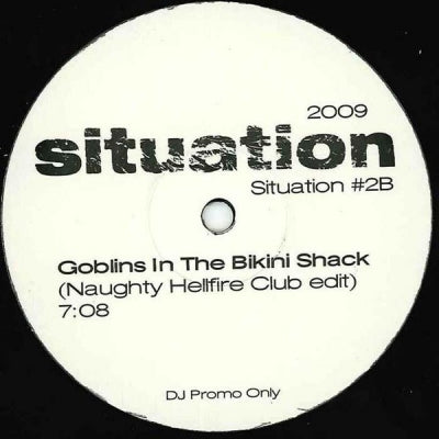 SITUATION - Late In The Love Break / Goblins In The Bikini Shack