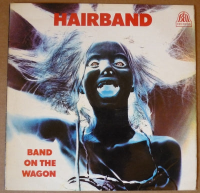 HAIRBAND - Band On The Wagon