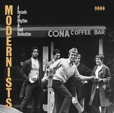 VARIOUS - Modernists (A Decade Of Rhythm & Soul Dedication)